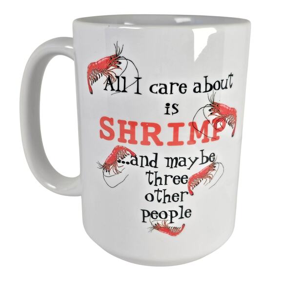 Coffee Mug All I Care About Is Shrimp Cherry Neocaridina Freshwater Shrimp Gift - Picture 14 of 14